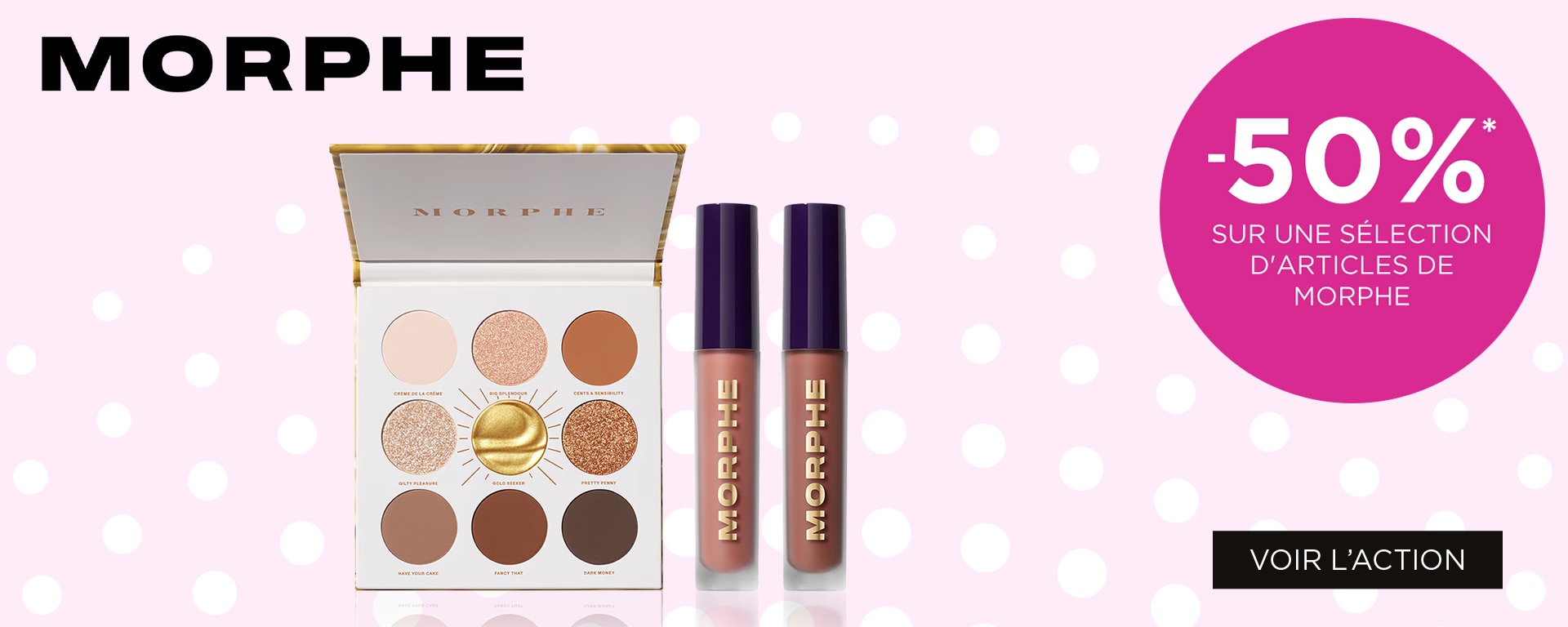 -50% sur une sélection d'articles de MORPHE* -50% sur une sélection d'articles de MORPHE*