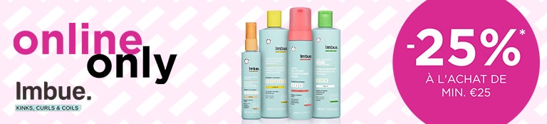 -25% sur IMBUE l'achat de min. €25* -25% sur IMBUE l'achat de min. €25*