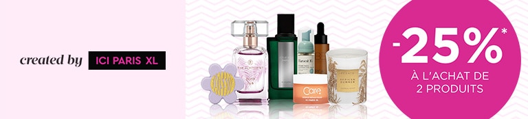 -25% à l'achat de min. 2 produits created by ICI PARIS XL* -25% à l'achat de min. 2 produits created by ICI PARIS XL*