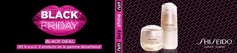 BLACK DEAL: -30% à partir de 2 produits de SHISEIDO BENEFIANCE* BLACK DEAL: -30% à partir de 2 produits de SHISEIDO BENEFIANCE*