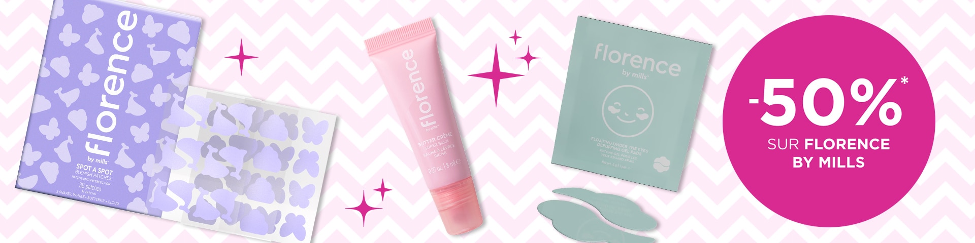 -50% sur FLORENCE BY MILLS* -50% sur FLORENCE BY MILLS*