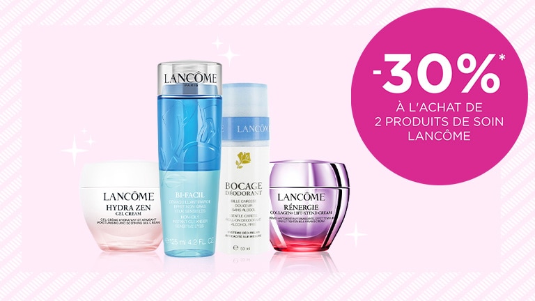-30% à l’achat de 2 produits de soin Lancôme* -30% à l’achat de 2 produits de soin Lancôme*
