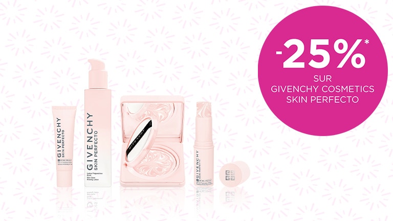 -25% sur GIVENCHY COSMETICS SKIN PERFECTO* -25% sur GIVENCHY COSMETICS SKIN PERFECTO*