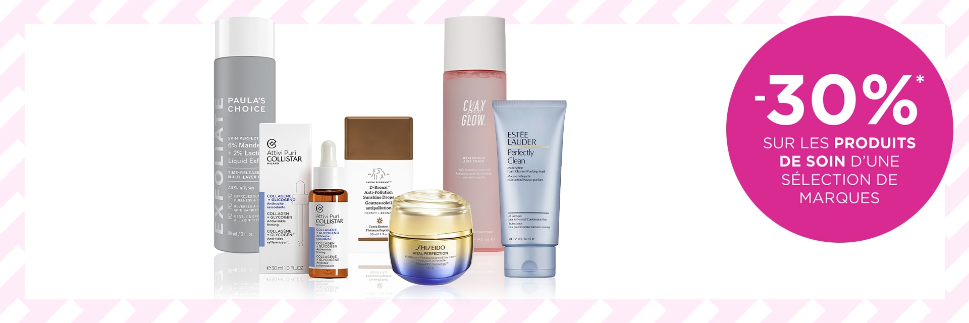 Profitez de 30 % de réduction sur une sélection de produits de soins de la peau. Profitez de 30 % de réduction sur une sélection de produits de soins de la peau.