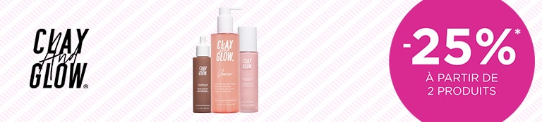 -25% sur CLAY & GLOW à partir de 2 produits* -25% sur CLAY & GLOW à partir de 2 produits*