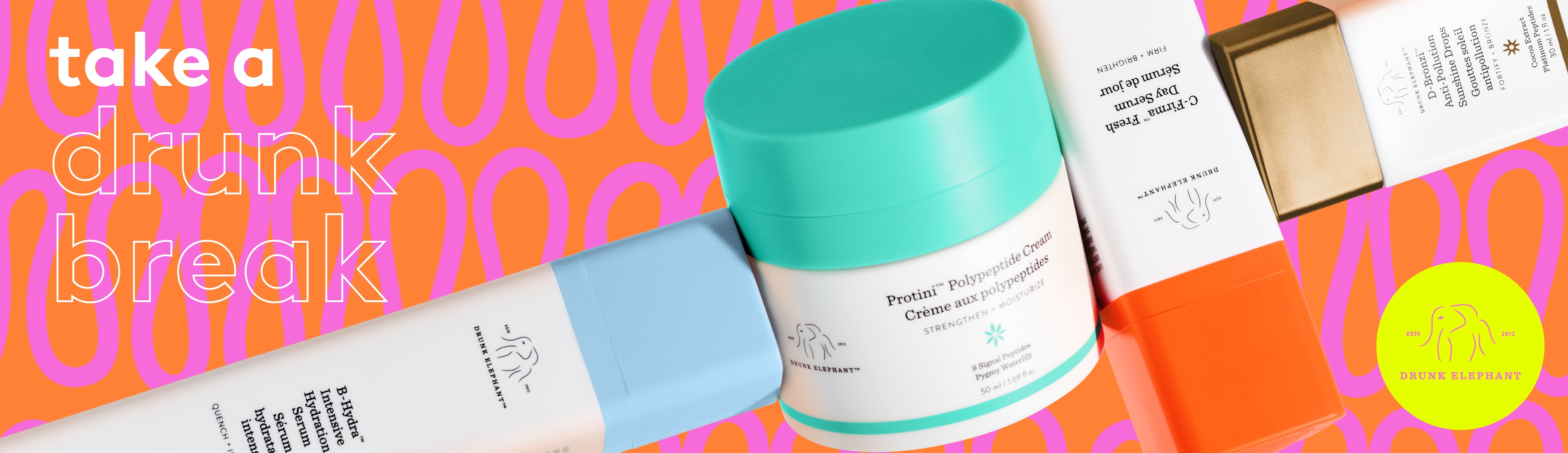 DRUNK ELEPHANT DRUNK ELEPHANT