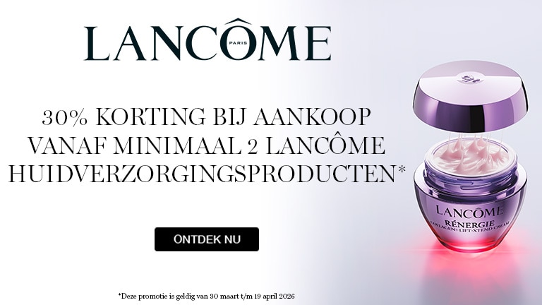 -30% bij aankoop van 2 LANCOME skincare producten -30% bij aankoop van 2 LANCOME skincare producten