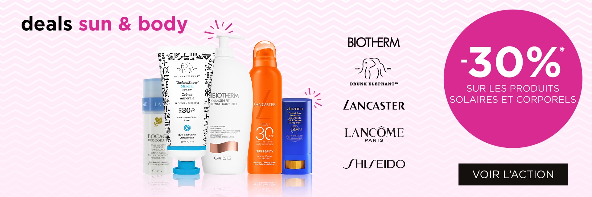-30% sur les produits solaires de marques sélectionnées* -30% sur les produits solaires de marques sélectionnées*