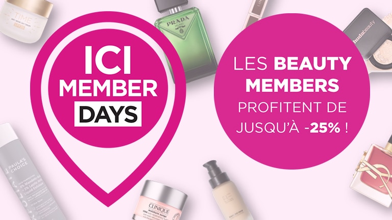 ICI MEMBER DAYS : -20% sur presque tout et -25% à l'achat de min. 3 produits* ICI MEMBER DAYS : -20% sur presque tout et -25% à l'achat de min. 3 produits*