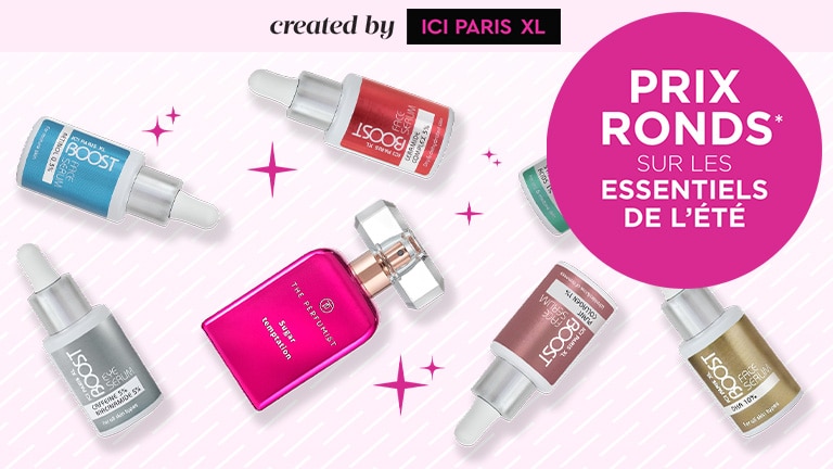 Essentiels de l'été à des prix ronds* Essentiels de l'été à des prix ronds*