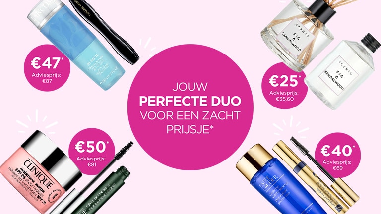 Jouw favoriete duo's, nu aan een zacht prijsje!* Jouw favoriete duo's, nu aan een zacht prijsje!*