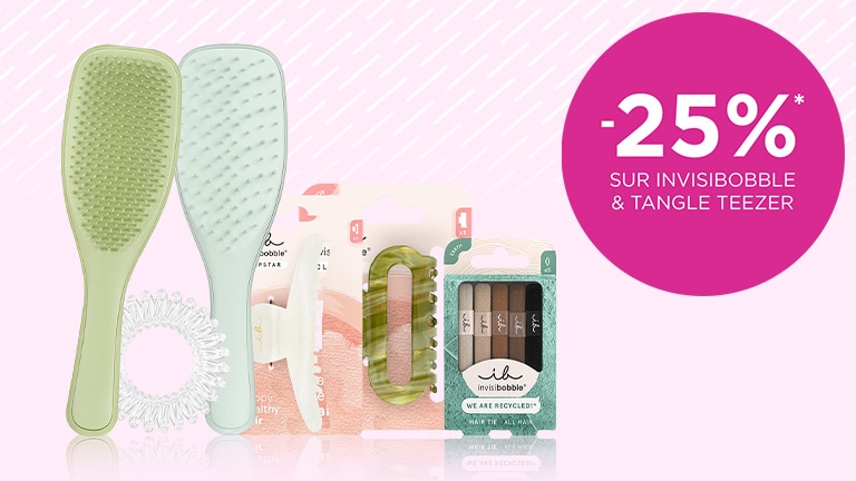 -25% sur INVISIBOBBLE & TANGLE TEEZER* -25% sur INVISIBOBBLE & TANGLE TEEZER*